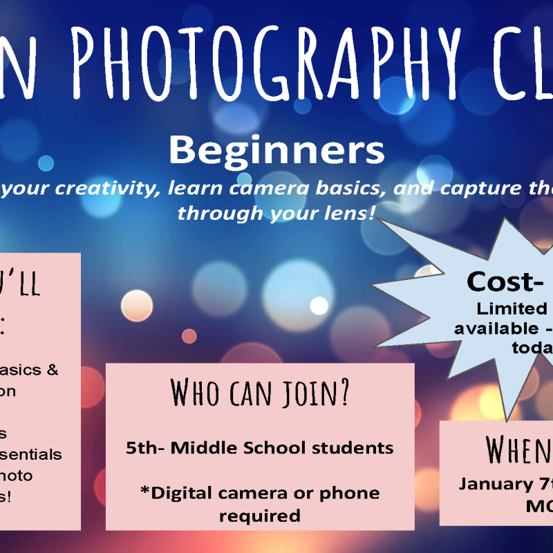 Enrichment - Photography Club w/ Ms. Luginbuehl (5th-8th)