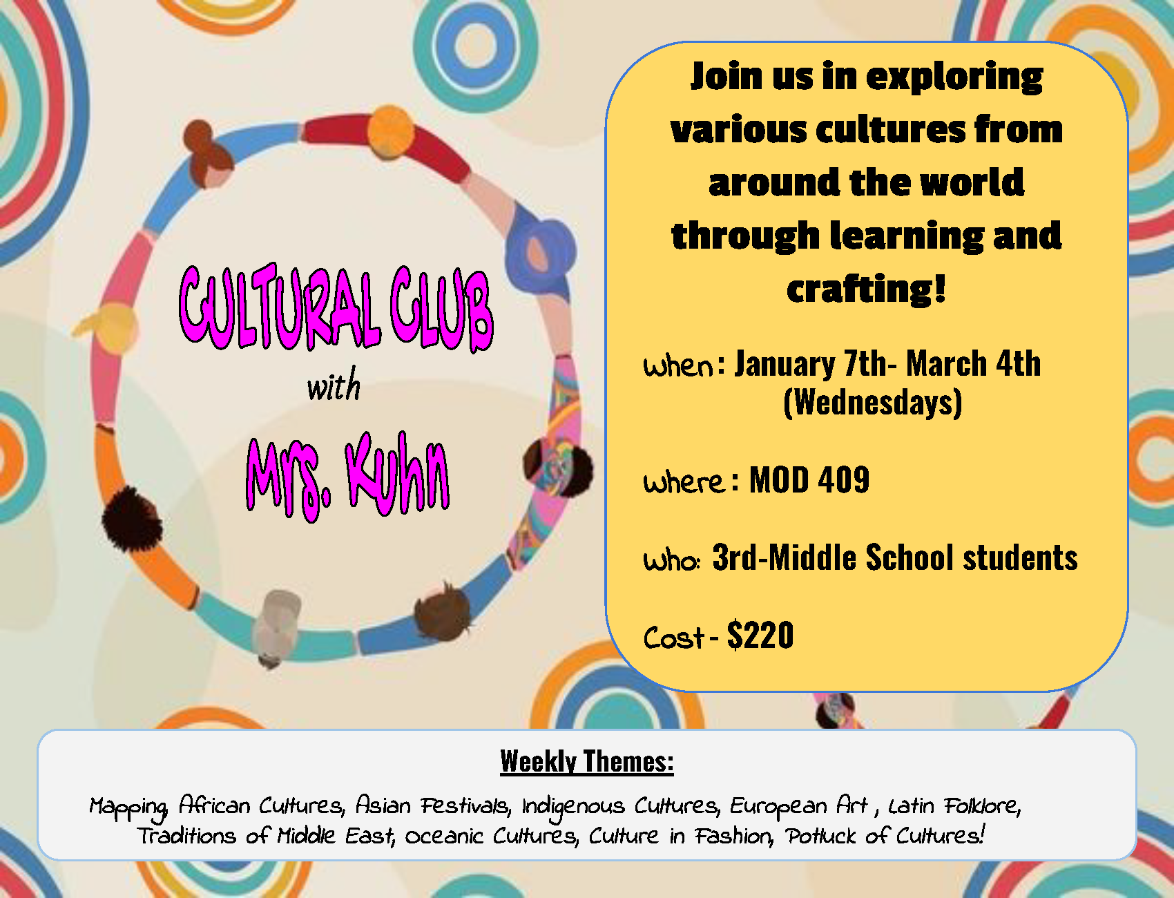 Enrichment - Cultural Club w/ Mrs. Kuhn (3rd-8th)