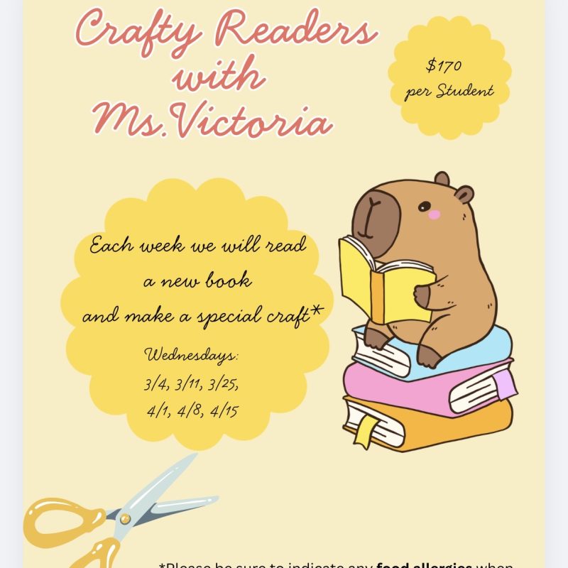 Enrichment - Crafty Readers with Ms. Victoria (Pre-Prep ONLY) *March & April 2026