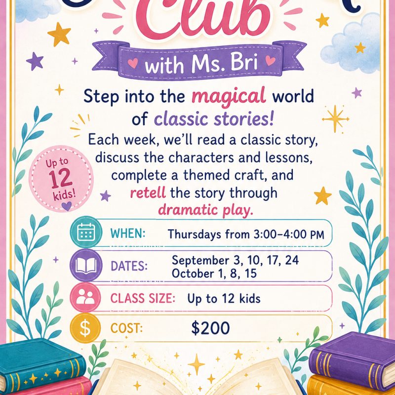 Enrichment - Storybook Club w/ Ms. Bri (Pre-Prep ONLY) Thursdays 9/3-10/15/2026