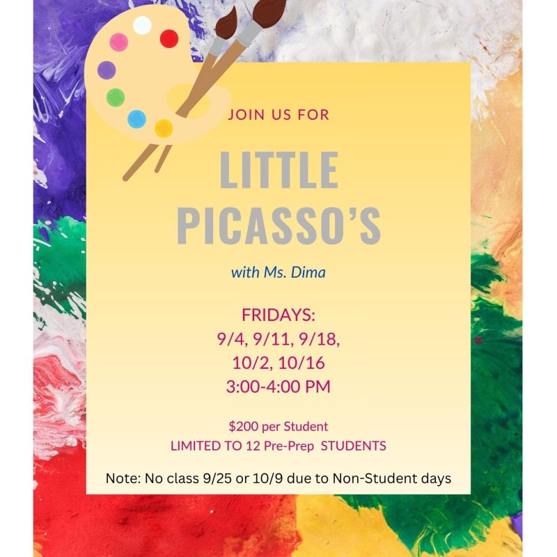 Enrichment - Little Picasso's w/ Ms. Dima (Pre-Prep ONLY) Fridays 9/4-10/16/2026