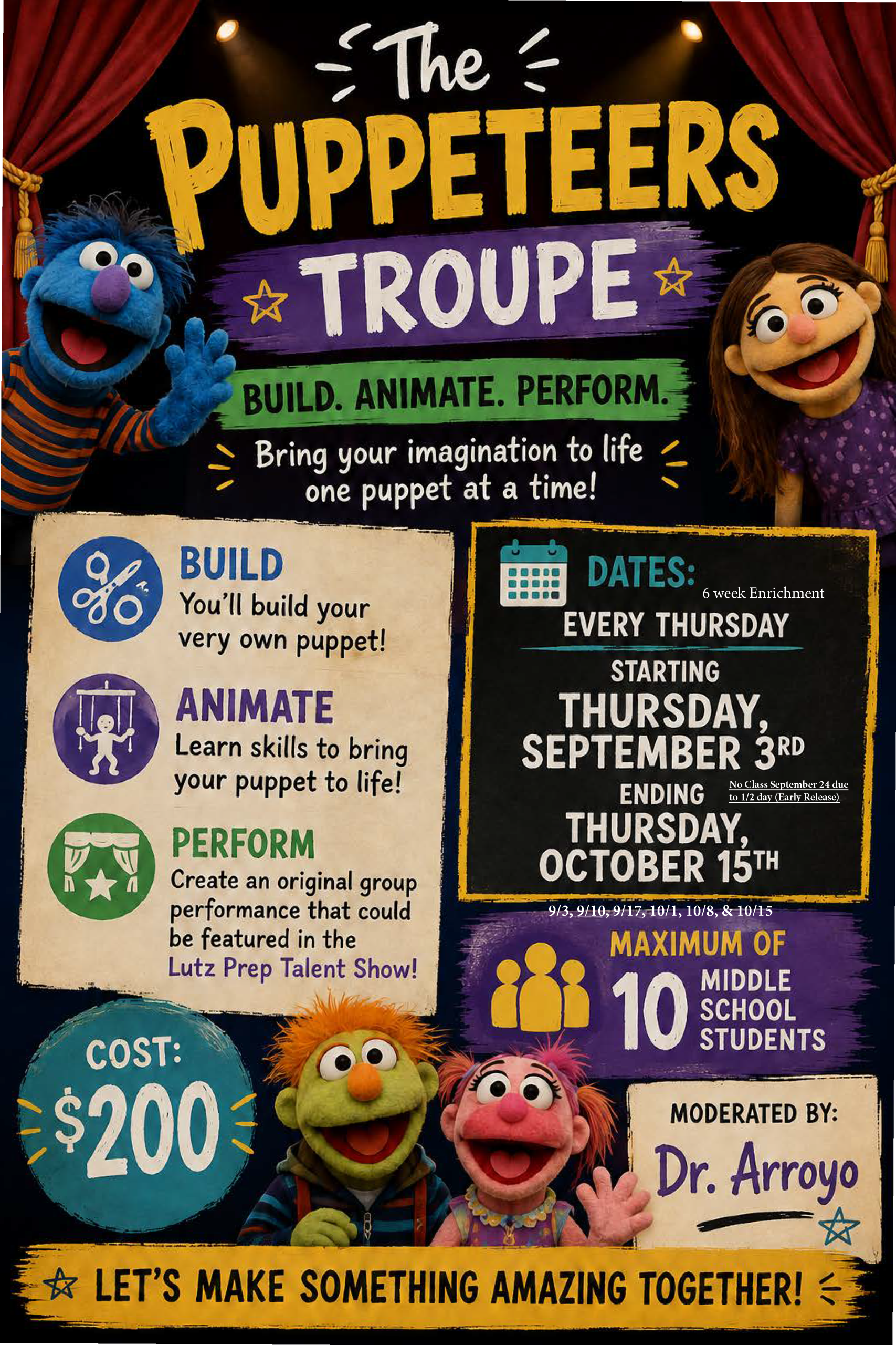 Enrichment - Puppeteers Troupe w/ Dr. Arroyo (6th-8th)