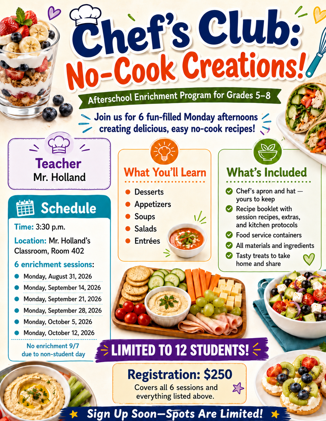 Enrichment - Chef's Club (No-Cook Creations!) w/ Mr. Holland (5th-8th)