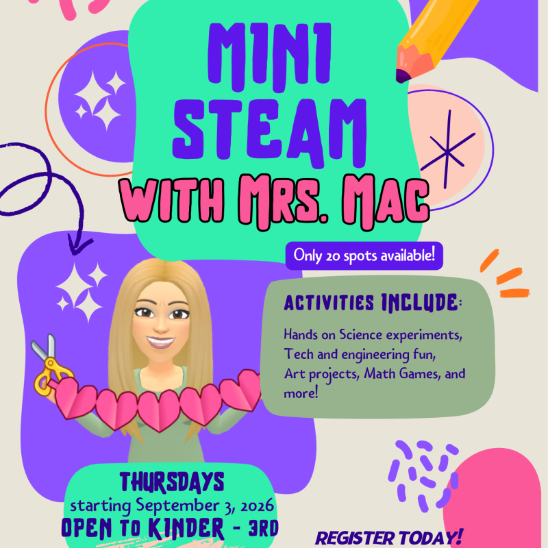 Enrichment - Mini STEAM w/ Ms. MAC (KG- 3rd)