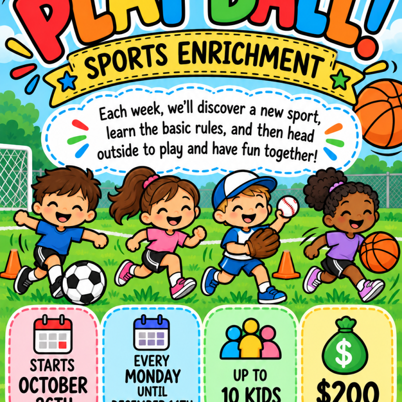Enrichment - Play Ball w/ Ms. Bri (Pre-Prep ONLY)